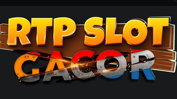 Pilih Slot Dengan RTP Tinggi